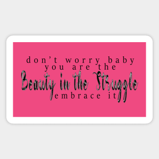 Dont Worry Baby BLK Sticker